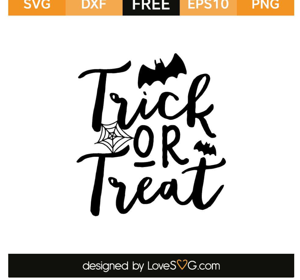 Halloween SVG Trick or Treat Lovesvg com