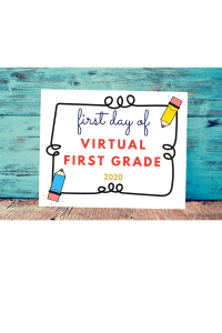 free first day of school sign virtual first grade