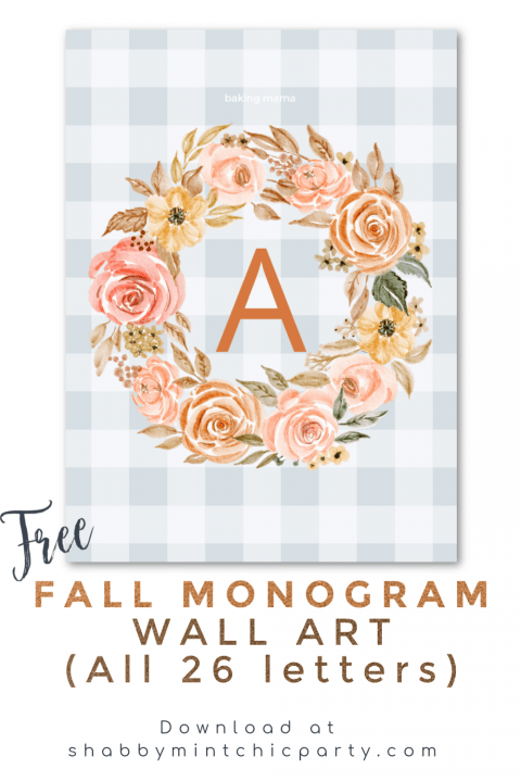 Free Printable Fall Wreath Monogram Wall Art | Shabby Mint Chic Party