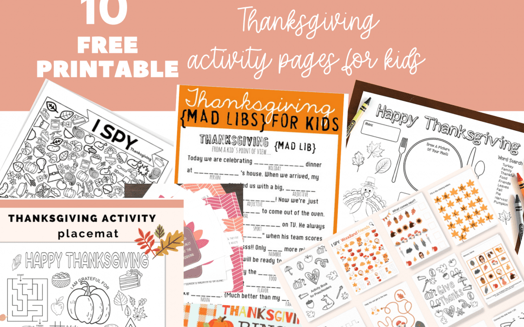10 free THANKSGIVING Activity pages for kids