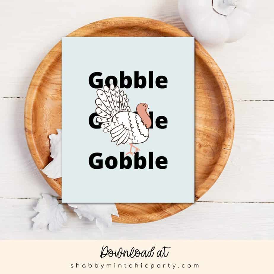 Thanksgiving wall art gobble gobble gobble saying free printable