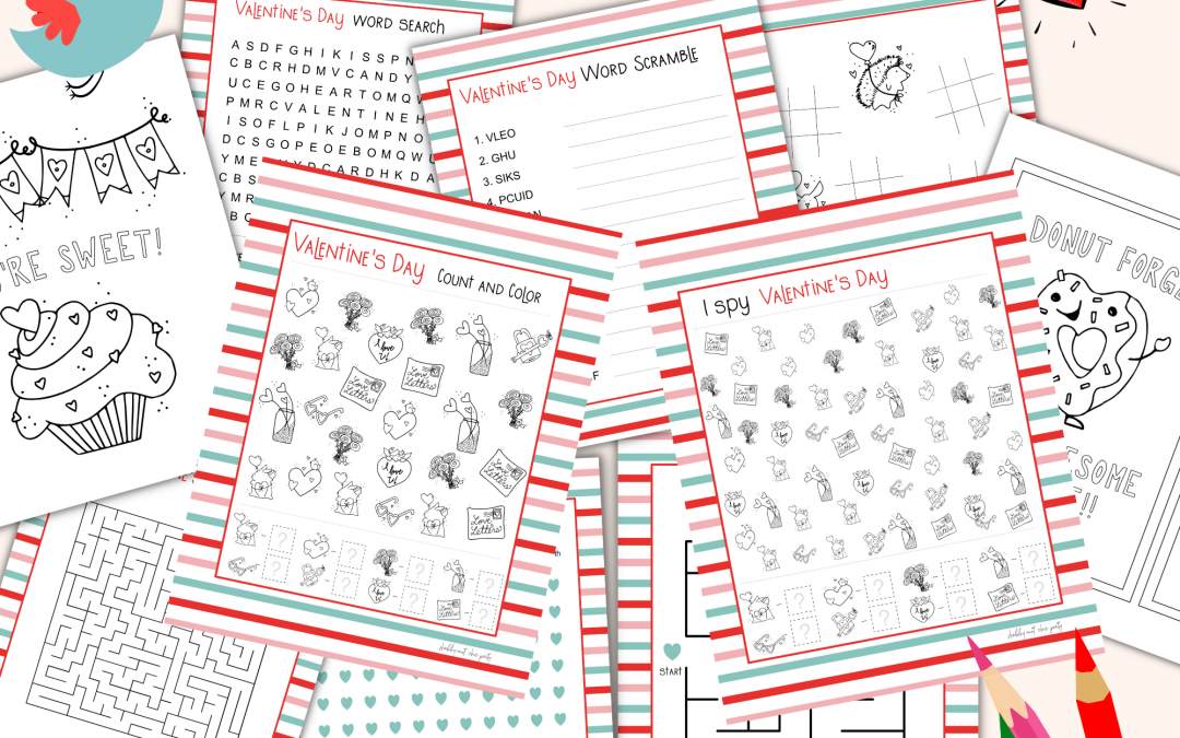 Valentine’s Day Fun for Kids: Printable Activity Pages Including Mazes, Coloring Pages, Word Search and More