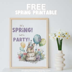 free printable wall art bunny with party hat surrounded by balloons and flowers, Quote It's Spring Let's Party!